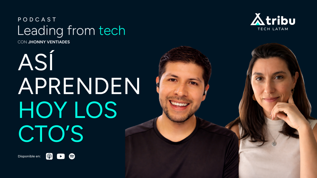 Leading from Tech: ¿Vale la pena estudiar siendo CTO hoy? - con Paulina Vittini