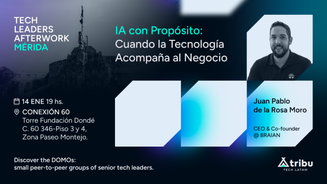 Tech Leaders Afterwork MÉRIDA